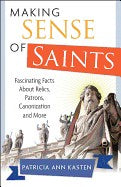 Making Sense of Saints