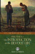 Introduction To The Devout Life St Francis deSales